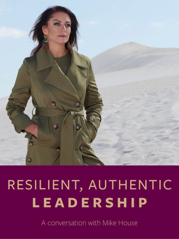 CD RESILIENT, AUTHENTIC LEADERSHIP